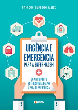 Livro - Urgência e emergência para enfermagem Menor preço em Livro - Urgência e emergência para enfermagem