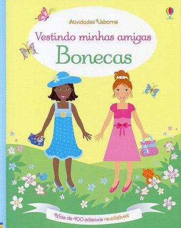 Livro - Vestindo minhas amigas : Bonecas Menor preço em Livro - Vestindo minhas amigas : Bonecas