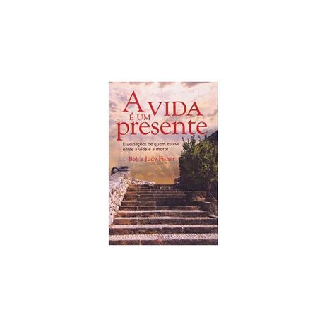 Livro - Vida É Um Presente, A - Prumo Menor preço em Livro - Vida É Um Presente, A - Prumo