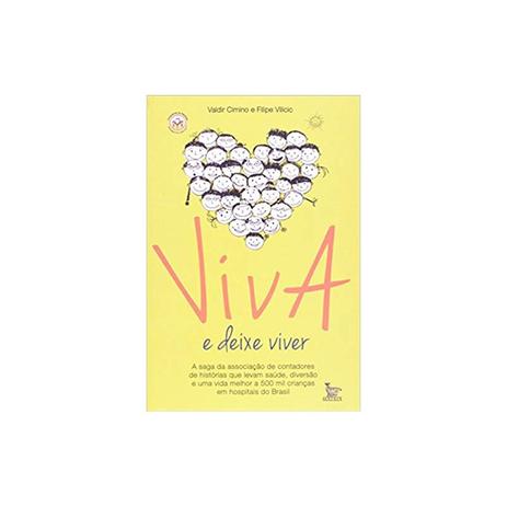 Livro - Viva e Deixe Viver - Cimino - Matrix Menor preço em Livro - Viva e Deixe Viver - Cimino - Matrix