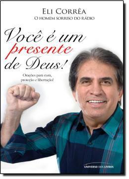 Livro - Voce e um presente de deus! - Unl - universo dos livros Menor preço em Livro - Voce e um presente de deus! - Unl - universo dos livros