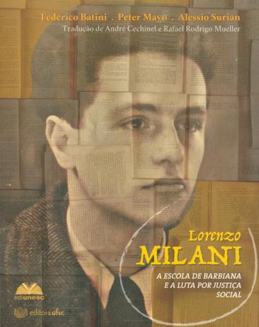 Lorenzo milani - a escola de barbiana e a luta por justiça social - Edufscar Menor preço em Lorenzo milani - a escola de barbiana e a luta por justiça social - Edufscar