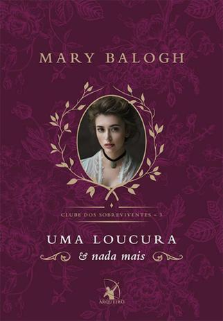 Loucura e Nada Mais, Uma: Clube dos Sobreviventes Livro 3 - Arqueiro - sextante Menor preço em Loucura e Nada Mais, Uma: Clube dos Sobreviventes Livro 3 - Arqueiro - sextante