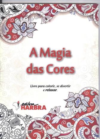 Magia das cores, a - Harbra - livro de leitura/univ/int geral/direito Menor preço em Magia das cores, a - Harbra - livro de leitura/univ/int geral/direito