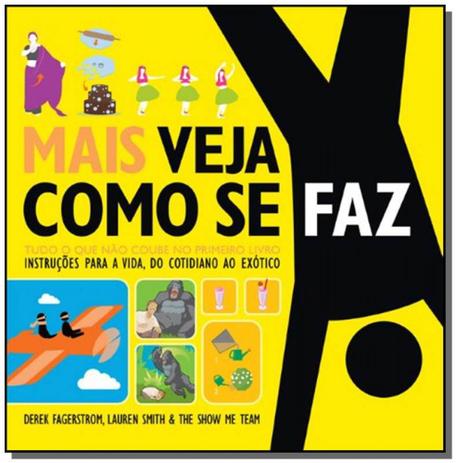 MAIS VEJA COMO SE FAZ: TUDO O QUE NAO COUBE NO 1o - Sextante Menor preço em MAIS VEJA COMO SE FAZ: TUDO O QUE NAO COUBE NO 1o - Sextante