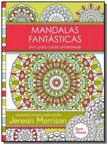 Mandalas fantasticas: livro para colorir antiestre - Edipro Menor preço em Mandalas fantasticas: livro para colorir antiestre - Edipro