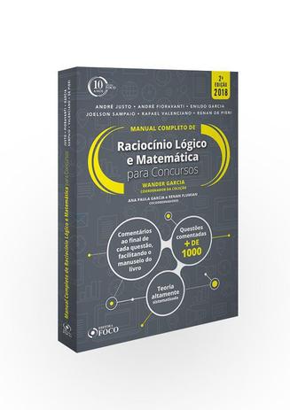 Manual completo de raciocínio lógico e matemática para concursos - 2ª edição - 2018 Menor preço em Manual completo de raciocínio lógico e matemática para concursos - 2ª edição - 2018