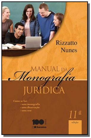 Manual da monografia juridica: como se faz uma mon - Saraiva Menor preço em Manual da monografia juridica: como se faz uma mon - Saraiva
