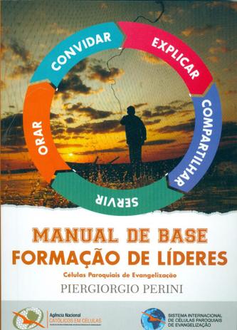 Manual de base - formação de líderes - Agência católicos em células Menor preço em Manual de base - formação de líderes - Agência católicos em células