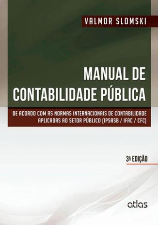 Manual de Contabilidade Pública - Atlas Menor preço em Manual de Contabilidade Pública - Atlas