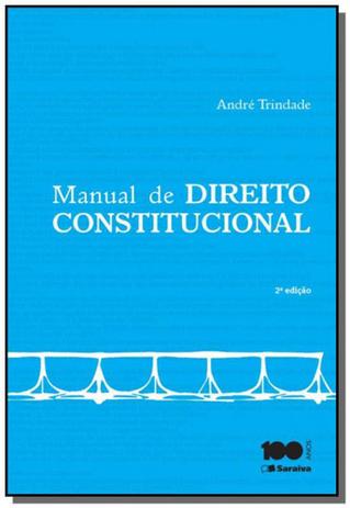 Manual de direito constitucional 10 - Saraiva Menor preço em Manual de direito constitucional 10 - Saraiva