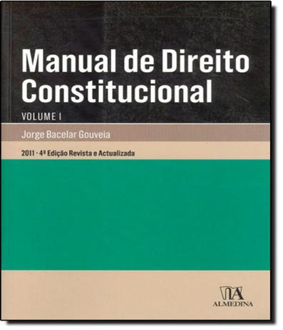 Manual De Direito Constitucional - Vol I - Almedina Menor preço em Manual De Direito Constitucional - Vol I - Almedina