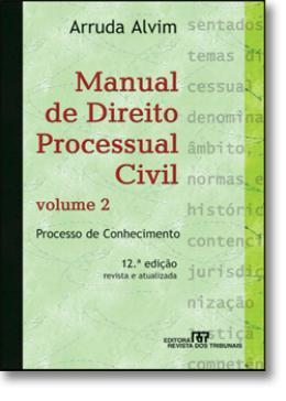 MANUAL DE DIREITO PROCESSUAL CIVIL VOLUME 2 - PROCESSO DE CONHECIMENTO 12ª EDICAO - Revista dos tribunais Menor preço em MANUAL DE DIREITO PROCESSUAL CIVIL VOLUME 2 - PROCESSO DE CONHECIMENTO 12ª EDICAO - Revista dos tribunais