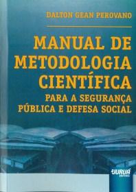 Manual de Metodologia Científica para a Segurança Pública e Defesa Social - Juruá Menor preço em Manual de Metodologia Científica para a Segurança Pública e Defesa Social - Juruá