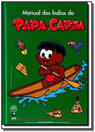 Manual dos indios papa-capim - Globo Menor preço em Manual dos indios papa-capim - Globo