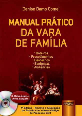 Manual Prático da Vara de Família - Juruá Menor preço em Manual Prático da Vara de Família - Juruá