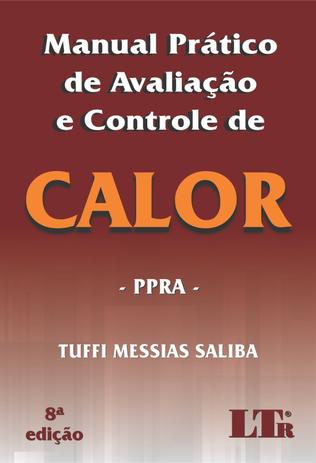 Manual Prático de Avaliação e Controle de Calor 2018 - Ltr Menor preço em Manual Prático de Avaliação e Controle de Calor 2018 - Ltr