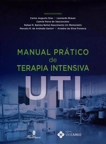 Manual Pratico De Terapia Intensiva / Dias - Martinari Menor preço em Manual Pratico De Terapia Intensiva / Dias - Martinari
