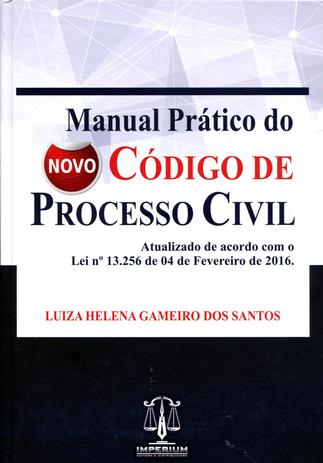 Manual Prático do Novo Código de Processo Civil - Imperium Menor preço em Manual Prático do Novo Código de Processo Civil - Imperium