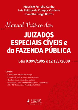 Manual Prático dos Juizados Especiais Cíveis e da Fazenda Pública - Juspodivm Menor preço em Manual Prático dos Juizados Especiais Cíveis e da Fazenda Pública - Juspodivm