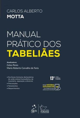 MANUAL PRATICO DOS TABELIAES - 13ª ED - Forense (grupo gen) Menor preço em MANUAL PRATICO DOS TABELIAES - 13ª ED - Forense (grupo gen)