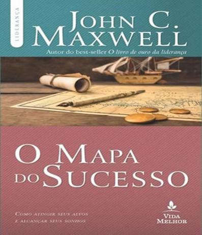 Mapa Do Sucesso, O - Vida melhor Menor preço em Mapa Do Sucesso, O - Vida melhor