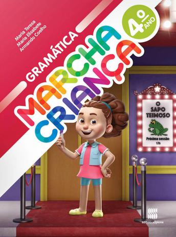 Marcha Criança - Gramática - 4º Ano - Scipione Menor preço em Marcha Criança - Gramática - 4º Ano - Scipione