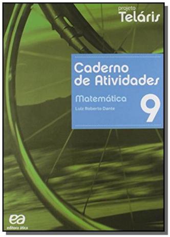 Matemática. 9º Ano - Livro do Aluno. Coleção Projeto Teláris - Atica Menor preço em Matemática. 9º Ano - Livro do Aluno. Coleção Projeto Teláris - Atica