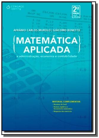 Matemática aplicada à administração, economia e contabilidade - Cengage Menor preço em Matemática aplicada à administração, economia e contabilidade - Cengage