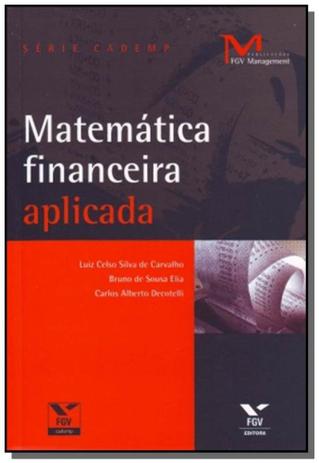 Matematica financeira aplicada - Fgv Menor preço em Matematica financeira aplicada - Fgv