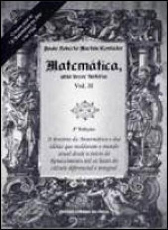 Matematica - uma breve historia - vol. 2 - Lf - livraria da fisica Menor preço em Matematica - uma breve historia - vol. 2 - Lf - livraria da fisica