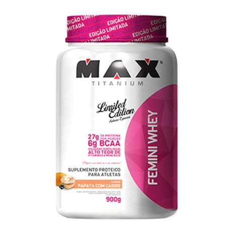 Max Titanium Femini Whey 900G Papaya C/ Cassis Menor preço em Max Titanium Femini Whey 900G Papaya C/ Cassis