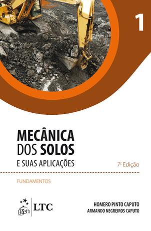Mecânica dos Solos e suas Aplicações - Fundamentos - Vol. 1 Menor preço em Mecânica dos Solos e suas Aplicações - Fundamentos - Vol. 1