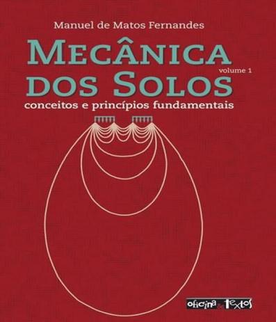 Mecanica Dos Solos - Vol 01 - Oficina de textos Menor preço em Mecanica Dos Solos - Vol 01 - Oficina de textos
