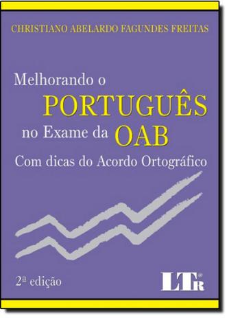 Melhorando o portugues no exame da oab com dicas do acordo ortografico - Ltr Menor preço em Melhorando o portugues no exame da oab com dicas do acordo ortografico - Ltr