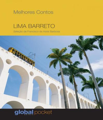 Melhores Contos - Lima Barreto - 09 Ed - Global pocket Menor preço em Melhores Contos - Lima Barreto - 09 Ed - Global pocket