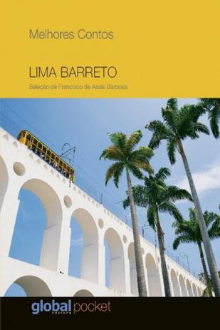 Melhores contos lima barreto - pocket - Global editora e distribuidora Menor preço em Melhores contos lima barreto - pocket - Global editora e distribuidora