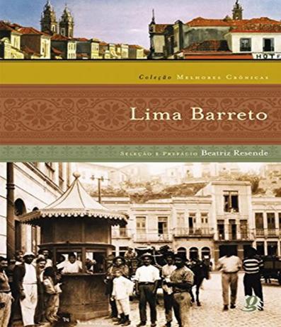 Melhores Cronicas De Lima Barreto - Global Menor preço em Melhores Cronicas De Lima Barreto - Global