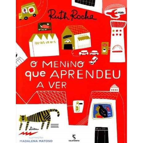 Menino que aprendeu a ver, o - salamandra - Editora moderna - salamandra Menor preço em Menino que aprendeu a ver, o - salamandra - Editora moderna - salamandra