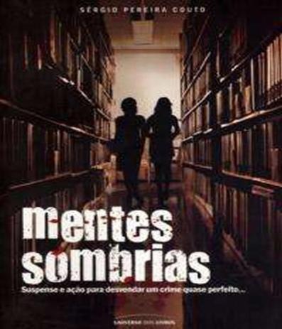 Mentes Sombrias - Universo dos livros é boa?
