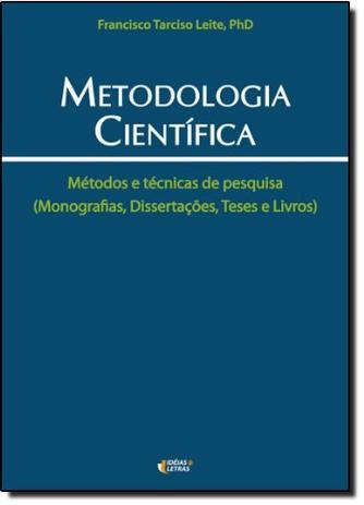 Metodologia Científica.Métodos e Técnicas de Pesquisa (Monografia, Dissertações, Teses e Livros) - Ideias letras Menor preço em Metodologia Científica.Métodos e Técnicas de Pesquisa (Monografia, Dissertações, Teses e Livros) - Ideias letras