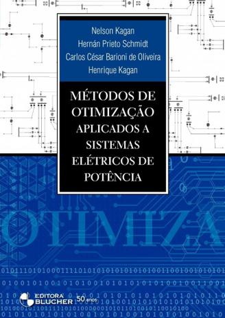Métodos de otimização aplicados a sistemas elétricos de potência - Blucher Menor preço em Métodos de otimização aplicados a sistemas elétricos de potência - Blucher