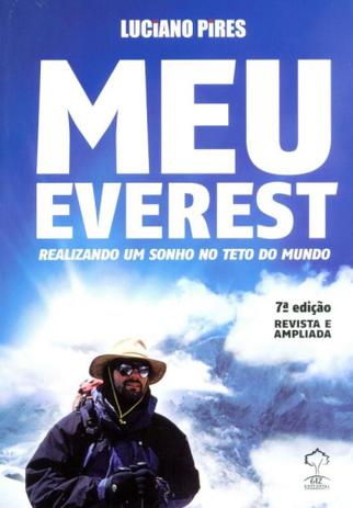 Meu Everest-Realizando Um Sonho No Teto do Mundo - Giz Menor preço em Meu Everest-Realizando Um Sonho No Teto do Mundo - Giz