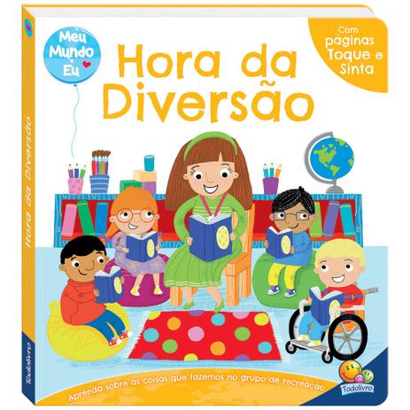 Meu mundo e eu - Toque e sinta: Hora da diversão Menor preço em Meu mundo e eu - Toque e sinta: Hora da diversão