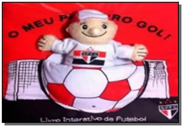 Meu primeiro gol, o: sao paulo fc - livro de pano - Zada editora Menor preço em Meu primeiro gol, o: sao paulo fc - livro de pano - Zada editora