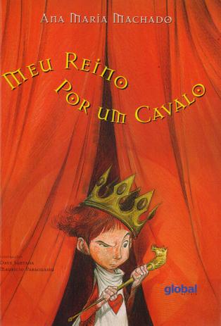Meu Reino Por Um Cavalo - (Global) - Editora global Menor preço em Meu Reino Por Um Cavalo - (Global) - Editora global