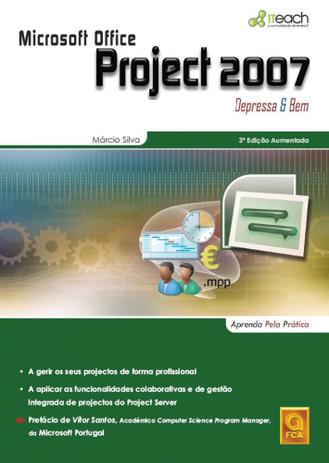 Microsoft Office Project 2007 Depressa Bem - Fca Menor preço em Microsoft Office Project 2007 Depressa Bem - Fca