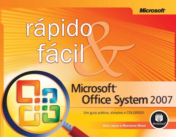 Microsoft Office System 2007 é boa?