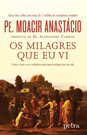 Milagres que eu vi, os - Petra é boa?