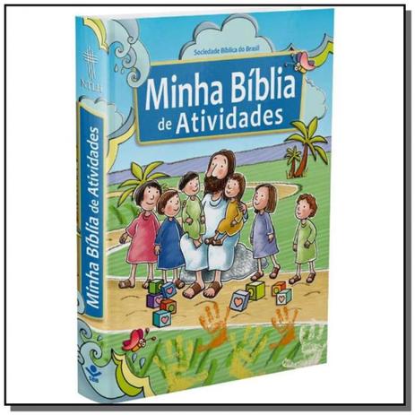 Minha biblia de atividades - Sbb - sociedade biblia do brasil Menor preço em Minha biblia de atividades - Sbb - sociedade biblia do brasil